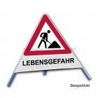 Faltsignal - Baustelle mit Text: LEBENSGEFAHR