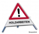 Faltsignale: Faltsignal - Gefahrenstelle mit Text: HOLZARBEITEN